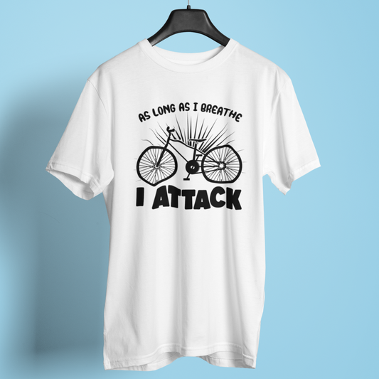 As long as I breathe I attack round neck t-shirt