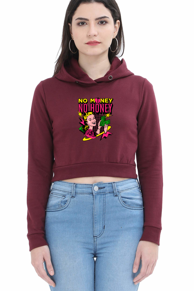 No money No honey Crop Hoodie