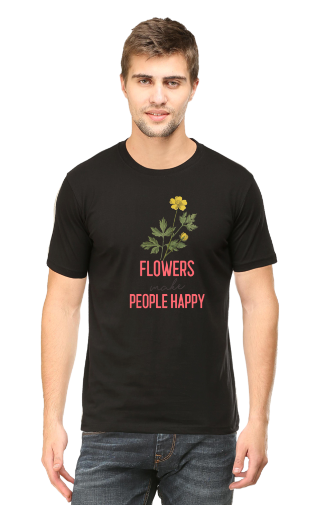 Flowers make people happy Round Neck T-Shirt