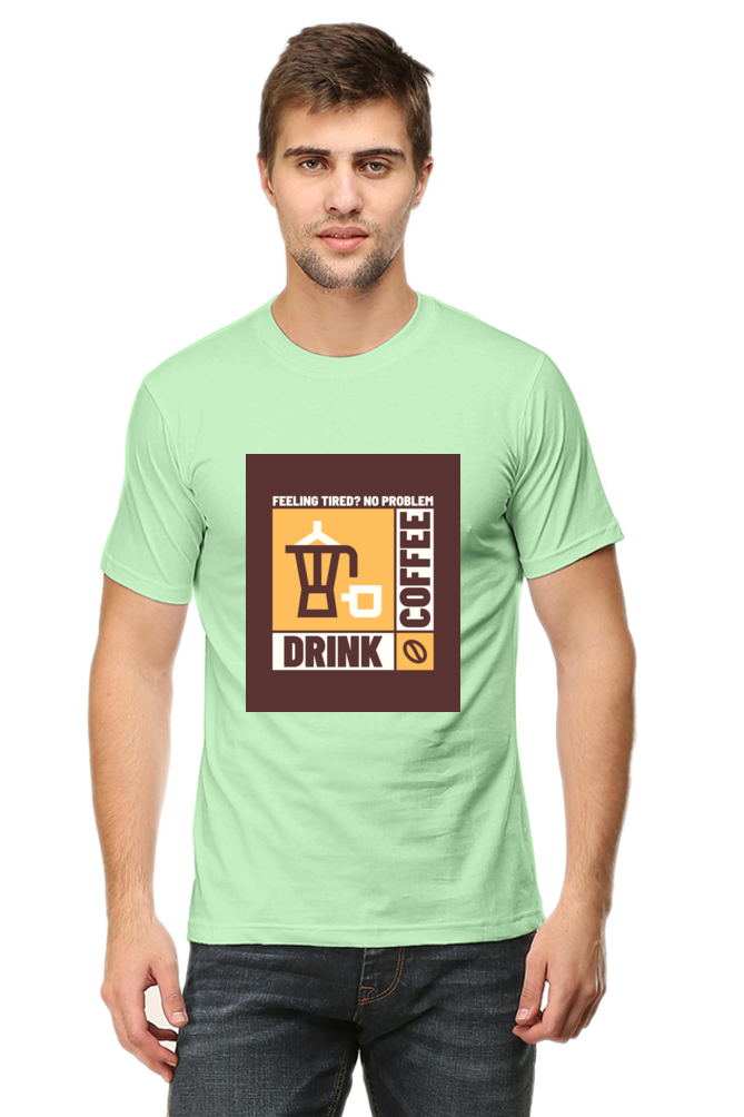 Drink Coffee Morning Fuel Tee